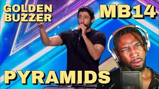 MB14 GETS GOLDEN BUZZER Audition  Pyramids Beatbox Loopstation  REACTION [upl. by Ysirhc]