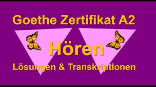 Goethe Zertifikat A2  Start Deutsch Hören Lösungen [upl. by Jemena]