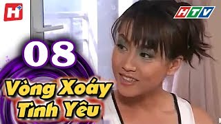 Vòng Xoáy Tình Yêu  Tập 08  HTV Films Tình Cảm Việt Nam Hay Nhất 2021 [upl. by Nomra]