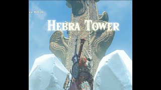 The Legend of Zelda Breath of the Wild  Part 19  Hebra Tower [upl. by Andromada]