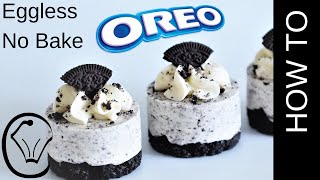 Eggless Mini Cookies and Cream Cheesecakes No Bake Do Ahead Gelatine Optional [upl. by Helene]