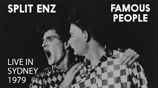 Split Enz Live quotFamous Peoplequot Audio Capitol Theatre Sydney 1979 [upl. by Ttirb]