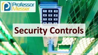 Security Controls  CompTIA Security SY0701  11 [upl. by Antonino]