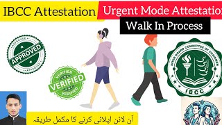 IBCC attestation through Walk in Process Urgent mode of Attestation of IBCC [upl. by Fitzgerald]