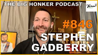 The Big Honker Podcast Episode 846 Father Stephen Gadberry [upl. by Erich]