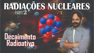 RADIAÇÕES NUCLEARES Parte 02  CONFIGURAÇÃO ELETRÔNICAATÔMICA [upl. by Wrench286]