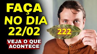 FAÇA ISSO NO DIA 2202 E VEJA O QUE ACONTECE [upl. by Anitsej954]