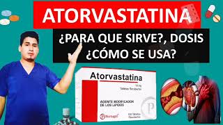 💊 ¡Descubre Qué es y Para Qué Sirve Atorvastatina Dosis y Cómo se Toma [upl. by Cohby]