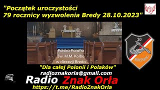 quotPoczątek uroczystości 79 rocznicy wyzwolenia Bredy 28102023quot [upl. by Ottavia]