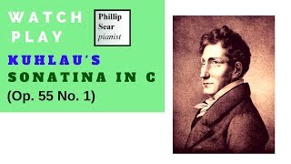 Friedrich Kuhlau  Sonatina in C  Op 55 No 1 [upl. by Laertnom]