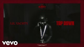 Lil Yachty  Top Down Visualizer [upl. by Iral229]