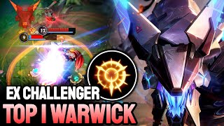 WILD RIFT WARWICK  TOP 1 WARWICK GAMEPLAY  EX CHALLENGER RANKED [upl. by Anilak]