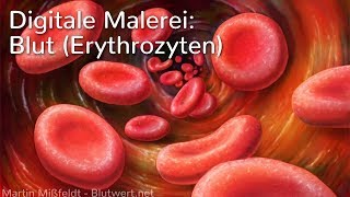 Digitale Malerei Blut Erythrozyten [upl. by Lowell]