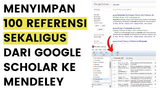 Menyimpan 100 Referensi Sekaligus Dari Google Scholar ke Mendeley dengan Publish or Perish [upl. by Buiron]