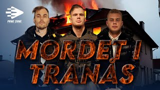 MORDET I TRANÅS  TRE DÖMS TILL LIVSTID  HELA RÄTTEGÅNGEN [upl. by Sedgewick]