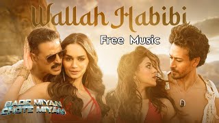 Free Wallah Habibi  Bade Miyan Chote Miyan AkshayTigerManushiAlaya Remix Music [upl. by Werna814]