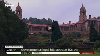 Governments legal bill stood at R21 billion by end of March 2023 [upl. by Neall]