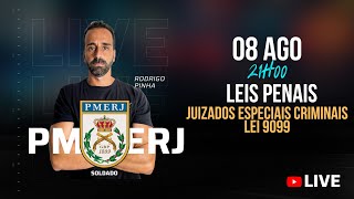 Live 248  PMERJ Soldado  Leis Penais  Lei 9099 Juizados Especiais Criminais  Rodrigo Pinha [upl. by Tse]