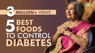 5 Best Foods for Diabetes Control  Best Diet Tips  Dr Hansaji Yogendra [upl. by Della]