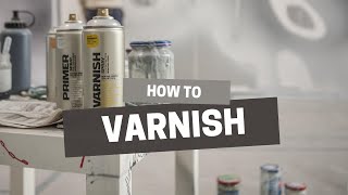 How to Use Montana VARNISH Spray Tips amp Tutorial [upl. by Trixy261]