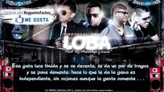 J Alvarez Ft Carnal Farruko  Gotay  quotLoba Remixquot con Letra ★ New Reggaeton 2011  2012★ [upl. by Derry201]