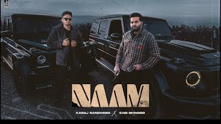 NAAM FULL VIDEO KARAJ RANDHAWA  SABI BHINDER  LATEST PUNJABI SONGS 2024 [upl. by Kcirtapnaes]