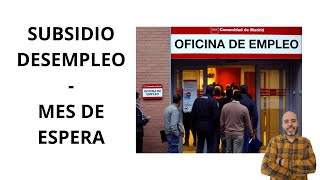 SUBSIDIO Desempleo y MES de Espera ¿Se Aplica SIEMPRE¿Cómo Queda con la REFORMA subsidiodesempleo [upl. by Gavra]