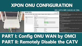 XPON ONU Router Configuration  How to Configure the XPON ONU WAN through OMCI [upl. by Anais]