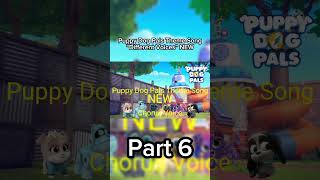 Puppy Dog Pals Theme Song “Different Voices” NEW  Part 6 Short Clips Part6 [upl. by Eehc]