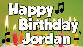 Happy Birthday Jordan A Happy Birthday Song [upl. by Eseuqram319]