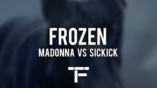 TRADUCTION FRANÇAISE Madonna Vs Sickick  Frozen Sickick Remix [upl. by Yuh]