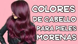 Colores de cabello en tenedencia para pieles morenas [upl. by Hermina]