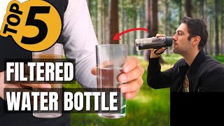 ✅ TOP 5 Best Filtered Water Bottles Today’s Top Picks [upl. by Anabahs]