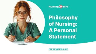 Philosophy of Nursing A Personal Statement  Essay Example [upl. by Kaitlin788]