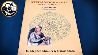 Steganographia Trithemius by Dr Stephen Skinner and Daniel Clark [upl. by Varden75]