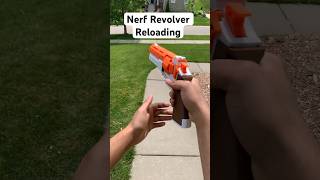 Nerf Revolver Reload [upl. by Elleiand]