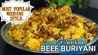 SRILANKAN MUSLIMS WEDDING STYLE BEEF BURIYANI  EID UL ADHA SPECIAL 2021 [upl. by Dimitris]