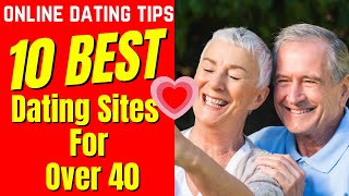 ❤️10 Best Dating Sites For Over 40 2024 [upl. by Eerhs]