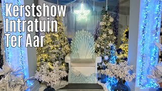 Kerstshow Intratuin Ter Aar 2024 ⭐⭐⭐⭐⭐ [upl. by Celie]