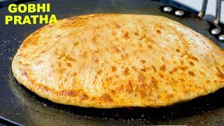 इस ट्रिक को जान कर आपके गोबी के पराठे फूले फूले बनेंगे  Perfect Gobi Paratha No fail Paratha [upl. by Lanoil]