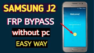 samsung j2 frp bypus  Samsung j200fg frp unlock without pc  Samsung j2 frp unlock no pc [upl. by Dahsra]