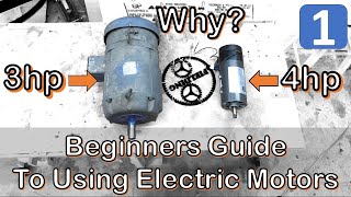 Ultimate Beginners Guide to Using Electric Motors for Makers and DIY Projects 068 [upl. by Tamsky]