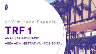 2º Simulado Especial TRF 1  Analista Judiciário  Área Administrativa  PósEdital  Correção [upl. by Emalee430]