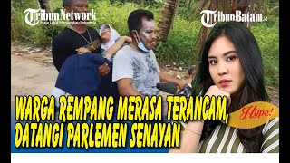 Warga Rempang Datangi Parlemen Senayan Ribuan Kepala Rumah Tangga Hilang Pekerjaan [upl. by Assiralc]