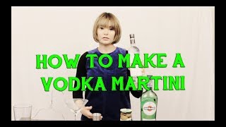 How To Make a Vodka Martini [upl. by Mandych866]