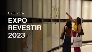 Expo Revestir 2023  Overview [upl. by Ed]