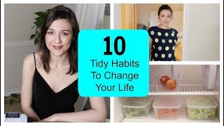 10 Tidy Habits That Will Change Your Life [upl. by Annawyt]