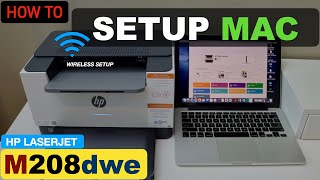 HP LaserJet M208dw Printer Wireless Setup Using A MacBook [upl. by Katlin]