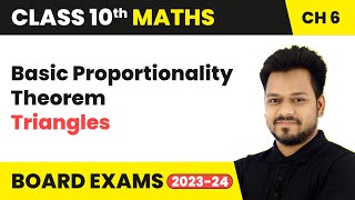 Basic Proportionality Theorem  Triangles  Class 10 Maths Chapter 6  CBSE [upl. by Airemaj660]