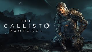 The Callisto Protocol™  Digital Deluxe Edition Trailer [upl. by Farl372]